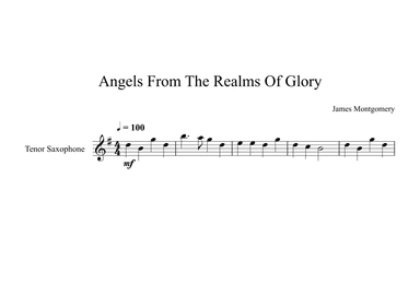 Angels From The Realms Of Glory - James Montgomery (Tenor Sax) (arr. Digital Book Music)