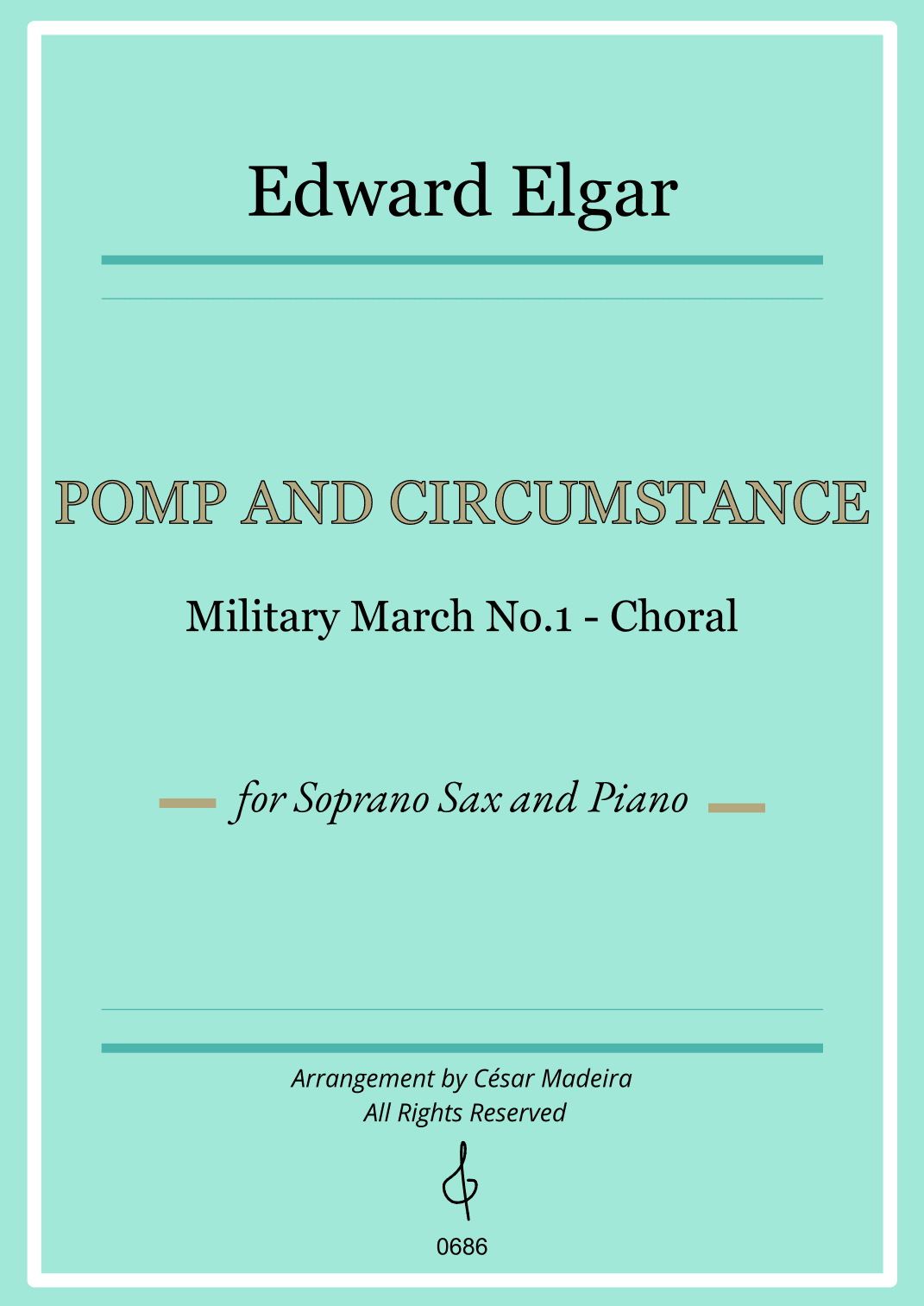 Pomp and Circumstance No.1 - Soprano Sax and Piano (Full Score) (arr. César Madeira)