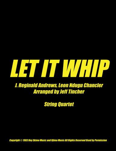 Let It Whip (arr. Jeff Tincher)