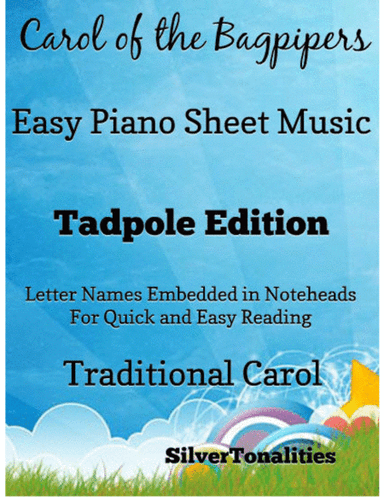 Carol of the Bagpipers Easy Piano Sheet Music 2nd Edition (arr. SilverTonalities)