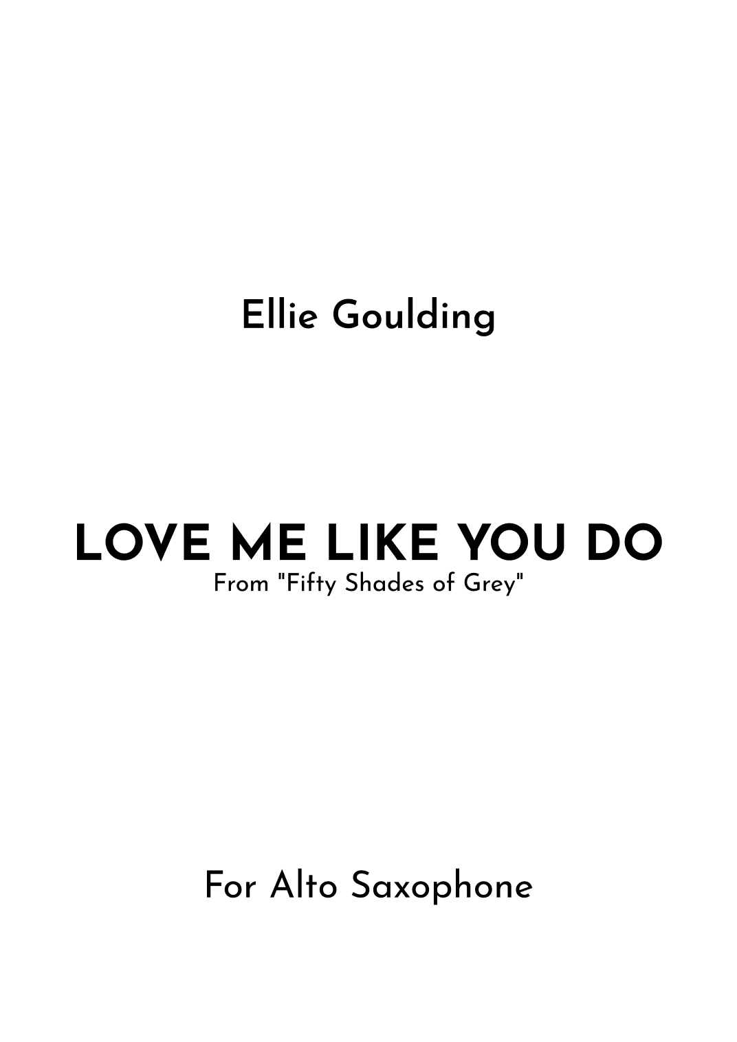 Love Me Like You Do (arr. Jireh J.)