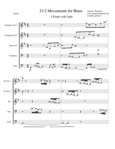 Three and One-Half Movements for Brass; Movement I Etude with 'tude.