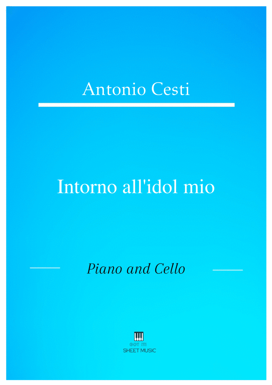 Antonio Cesti - Intorno all idol mio (Piano and Cello) (arr. ANDRE LAITANO)