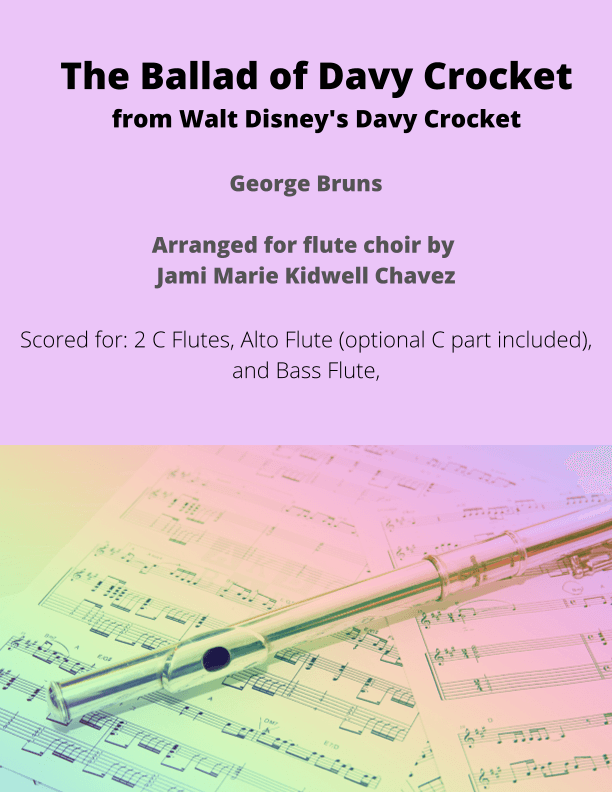 The Ballad Of Davy Crockett (arr. Jami Marie Kidwell Chavez)