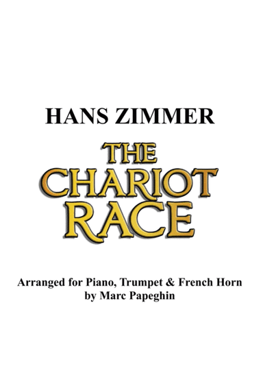 The Chariot Race (arr. Marc Papeghin)
