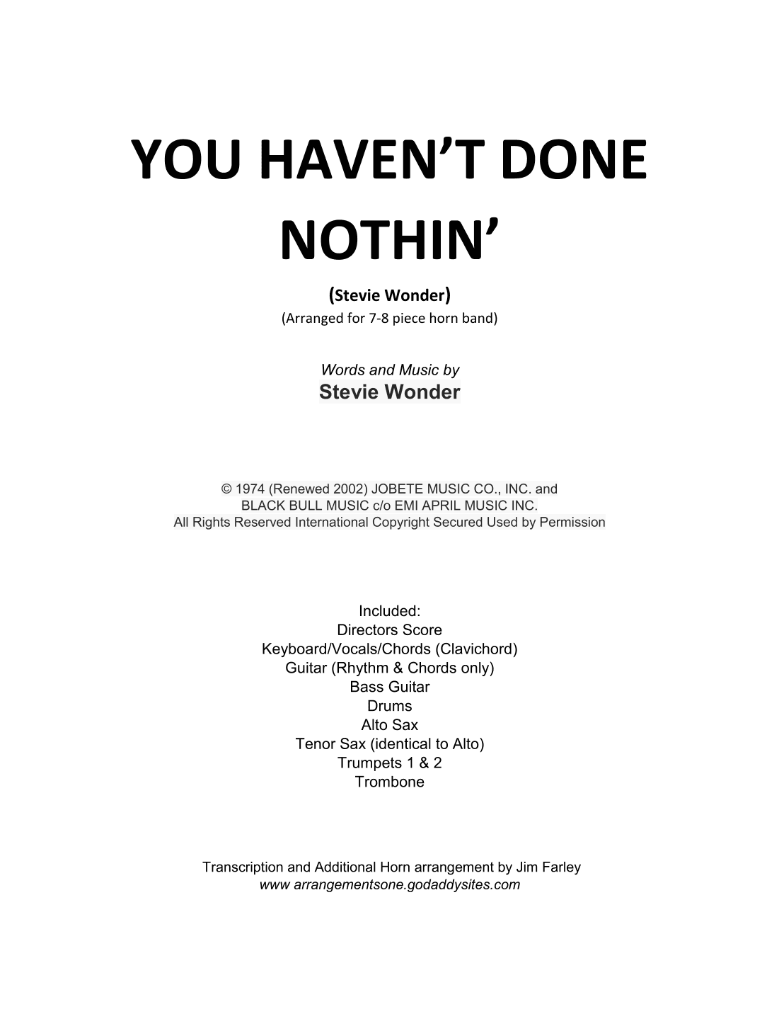 You Haven't Done Nothin' (arr. Jim Farley)