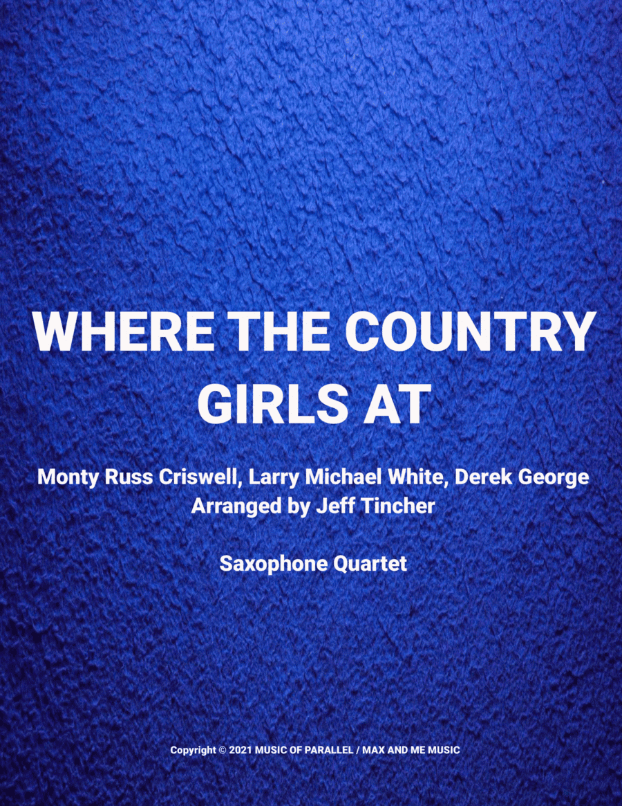 Where The Country Girls At (arr. Jeff Tincher)
