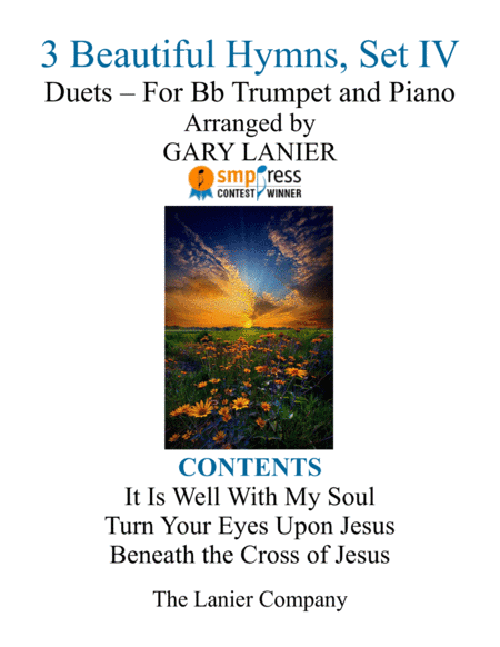 Gary Lanier: 3 BEAUTIFUL HYMNS, Set IV (Duets for Bb Trumpet & Piano) (arr. Gary Lanier)