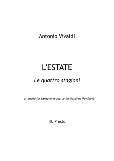 A. Vivaldi: Summer from the Four Seasons for Saxophone Quartet, III. Presto (arr. Kateřina Pavlíková)