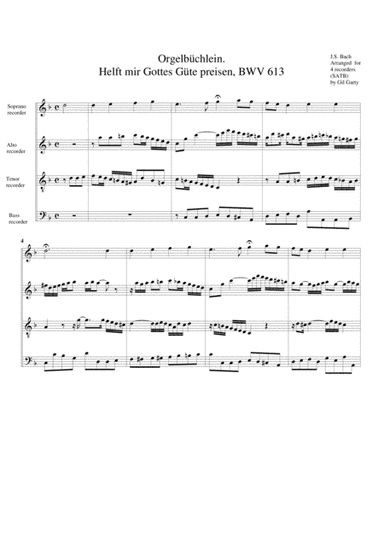 Helft mir Gottes Guete preisen, BWV 613 from Orgelbuechlein (arrangement for 4 recorders) (arr. Gil Garty)
