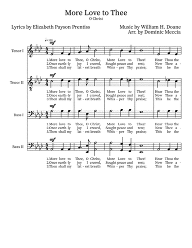 More Love to Thee- TTBB (arr. Dominic Meccia)