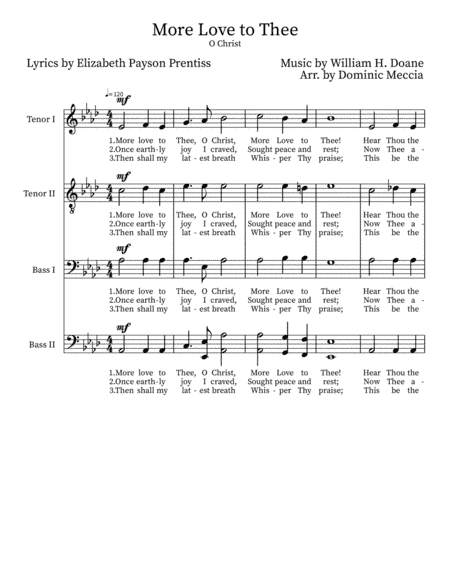 More Love to Thee- TTBB (arr. Dominic Meccia)