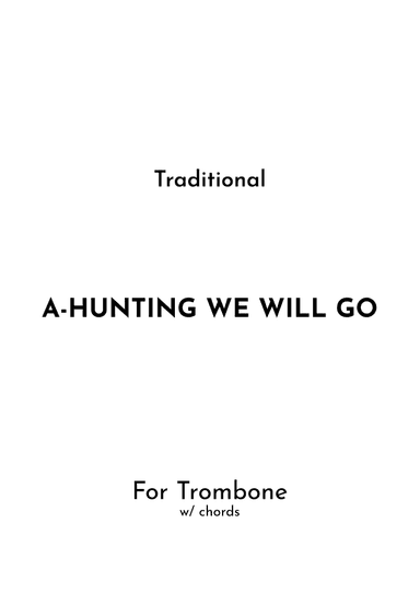 A-Hunting We Will Go (arr. Jireh J.)