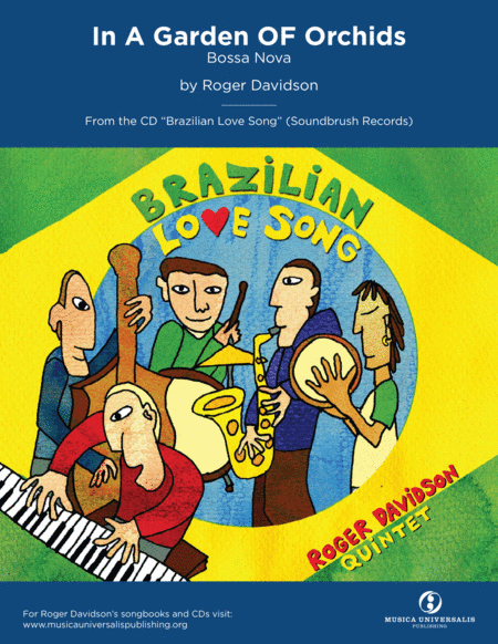 In A Garden Of Orchids (Bossa Nova) by Roger Davidson
