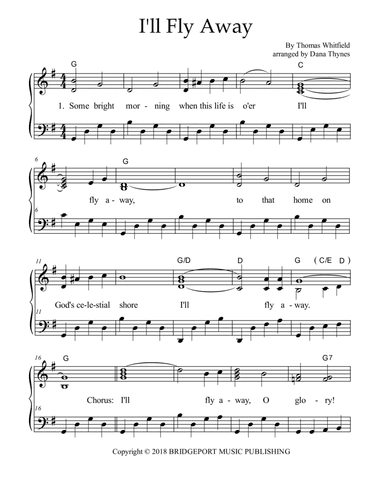 I'll Fly Away (arr. Dana Thynes)
