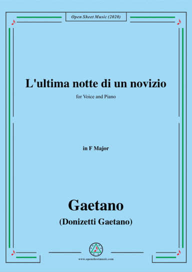 Donizetti-L'ultima notte di un novizio,in F Major,for Voice and Piano (arr. MSM)