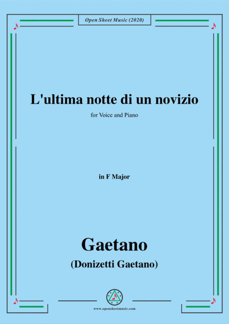 Donizetti-L'ultima notte di un novizio,in F Major,for Voice and Piano (arr. MSM)