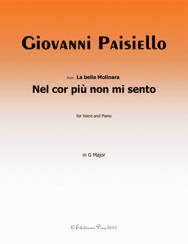 Nel cor più non mi sento, by Paisiello, in G Major (arr. Editions Dao)