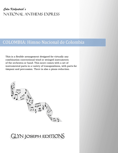 Colombia National Anthem: Himno Nacional de Colombia (arr. Colin Kirkpatrick)