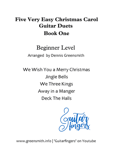 Christmas Carol Guitar Duets (arr. Dennis Greensmith)