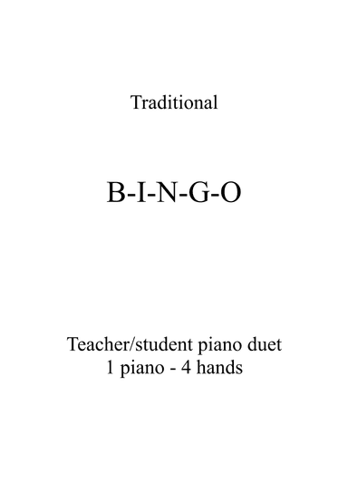 BINGO - Teacher and student piano duet - 1 piano 4 hands (arr. Ene Nixon)