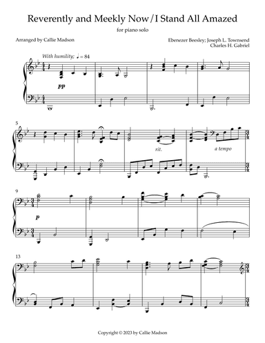 Reverently and Meekly Now/I Stand All Amazed (arr. Callie Madson)