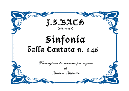 Sinfonia, from Cantata BWV 146 (arr. Andrea Albertin)