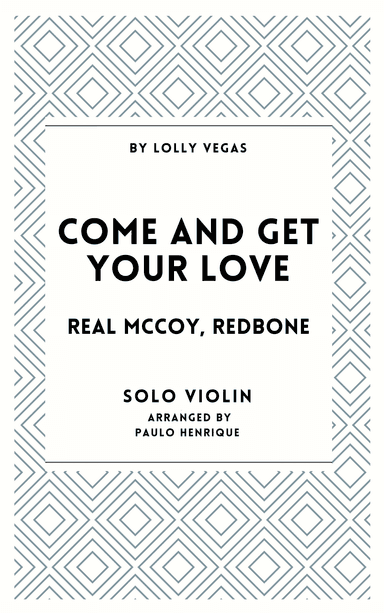 Come And Get Your Love (arr. Paulo Henrique)