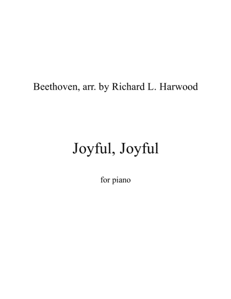 Joyful, Joyful (arr. Richard L. Harwood)