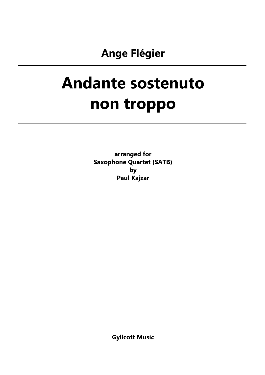 Andante sostenuto non troppo (Saxophone Quartet) (arr. Paul Kajzar)