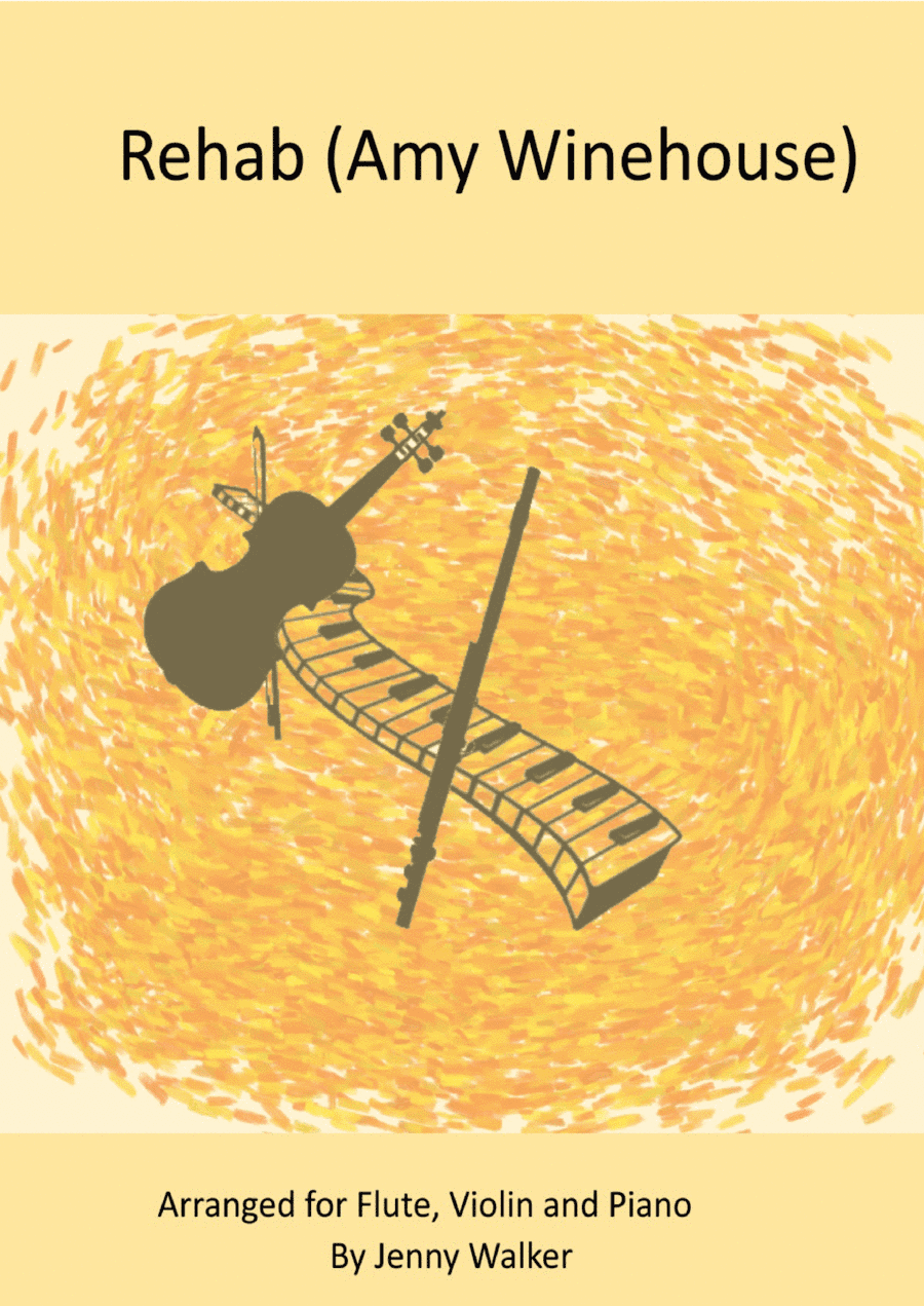 Rehab - Score Only (arr. J Walker)