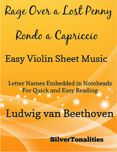 Rage Over a Lost Penny Easy Violin Sheet Music (arr. SilverTonalities)