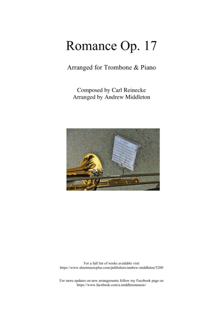 Romance Op. 17 arranged for Trombone and Piano (arr. Andrew Middleton)