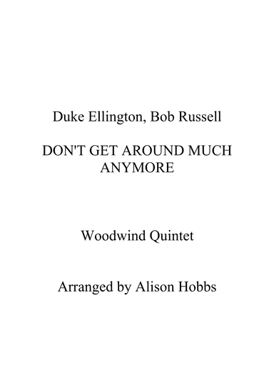Don't Get Around Much Anymore - Score Only (arr. Alison Hobbs)