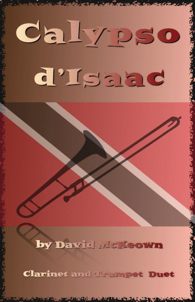 Calypso d'Isaac, for Clarinet and Trumpet Duet