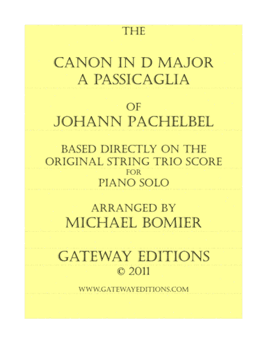 Original Canon in D for Piano Solo, directly from the Score (arr. Michael Bomier)