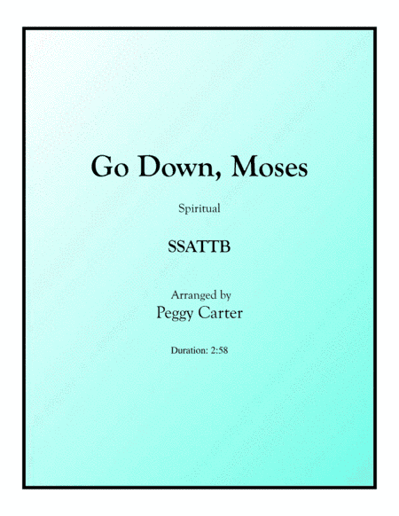 Go Down, Moses SSATTB (arr. Peggy Carter)