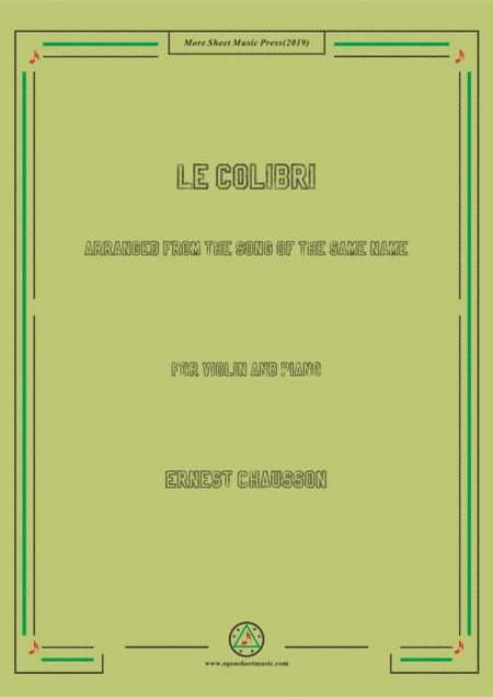 Chausson-Le colibri, for Violin and Piano (arr. MSM)