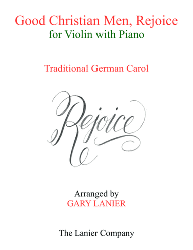 GOOD CHRISTIAN MEN, REJOICE (Violin with Piano & Score/Part) (arr. Gary Lanier)