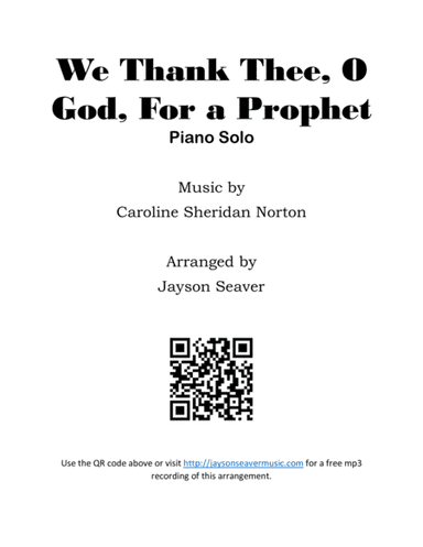 We Thank Thee, O God, For A Prophet (arr. Jayson Seaver)