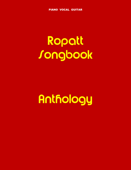 Ropatt Songbook Anthology