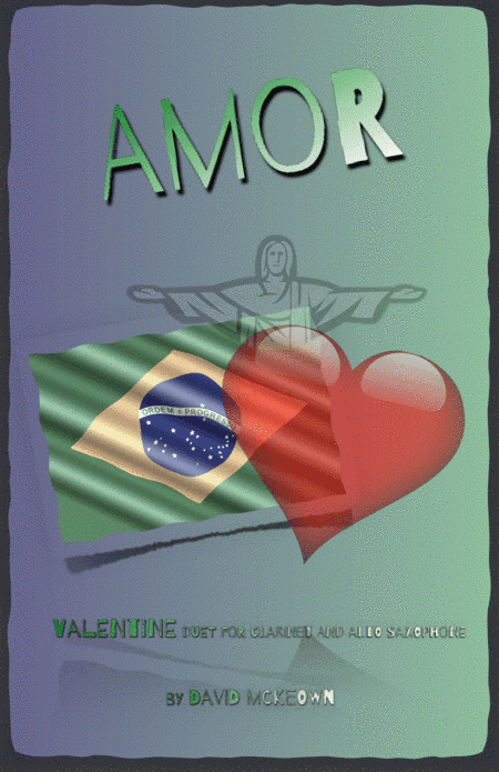 Amor, (Portuguese for Love), Clarinet and Alto Saxophone Duet