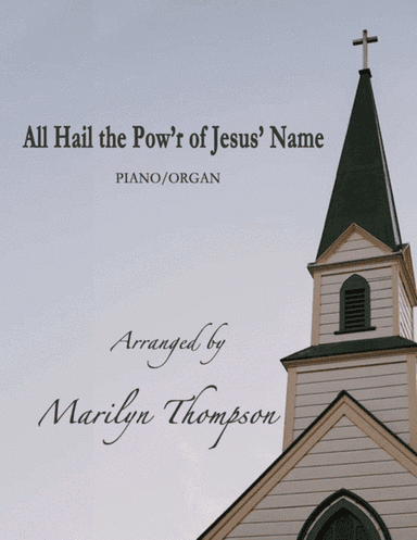 All Hail the Pow'r of Jesus' Name--Piano/Organ Duet.pdf (arr. Marilyn Thompson)
