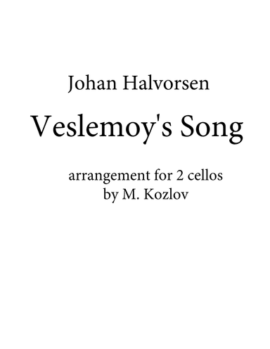 Veslemoy's Song  ( Chant de Veslemoy ) (arr. Maxim Kozlov)
