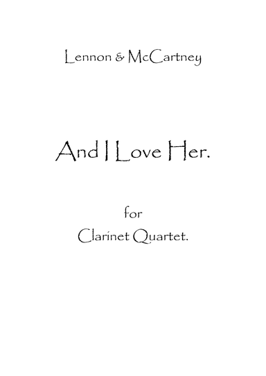And I Love Her (arr. Spencer Bundy)