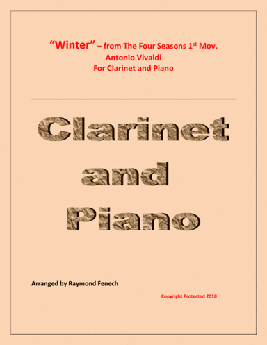 "Winter" from the Four Season 1 st Mov. - B Flat Clarinet and Piano (arr. Raymond Fenech)