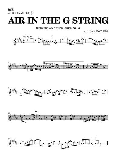 Air on the G string in D, BWV 1068 (accompanied) - for E? instruments in treble clef (arr. Leyandder Trustworthy)