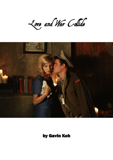 Love and War Collide