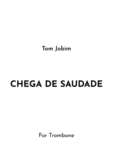 Chega De Saudade (no More Blues) (arr. Jireh J.)