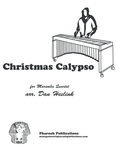 Christmas Calypso for Marimba Quartet (arr. Dan Heslink)
